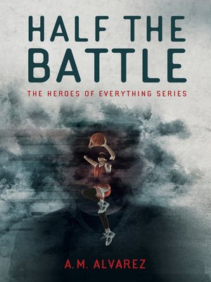 cover image of Half the Battle